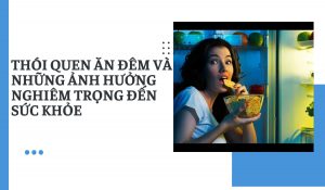 thói quen ăn đêm