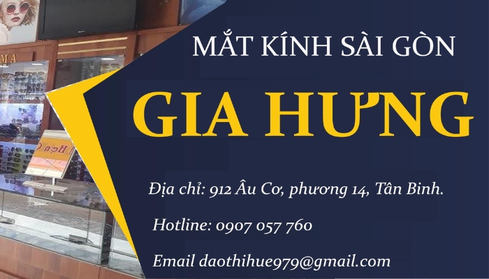 cửa hàng mắt kính sài gòn gia hưng