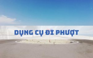 Những dụng cụ đi phượt cần phải có