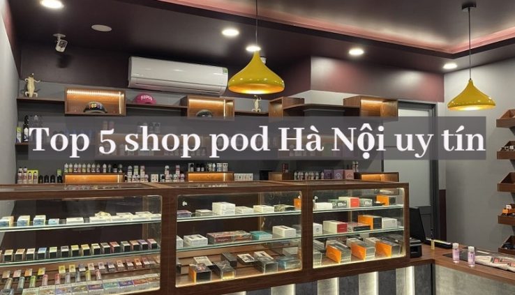 shop pod hà nội