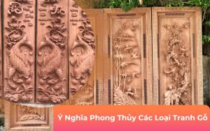 ý nghĩa phong thủy các loại tranh gỗ