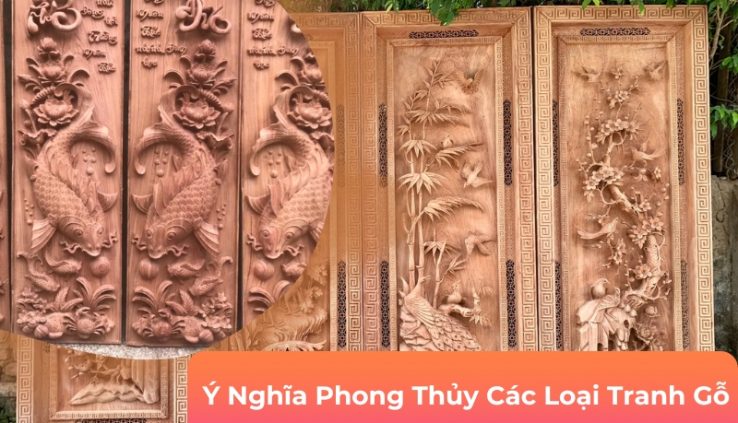 ý nghĩa phong thủy các loại tranh gỗ