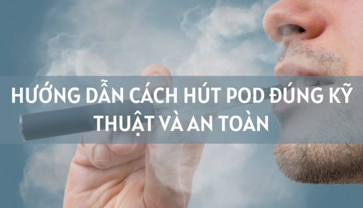 cách hút pod