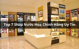 shop nước hoa chính hãng