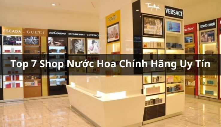 shop nước hoa chính hãng